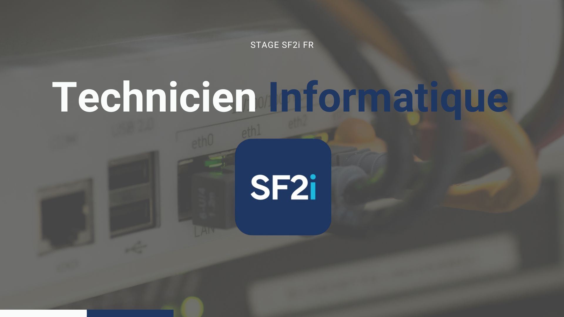 Stage Technicien Informatique